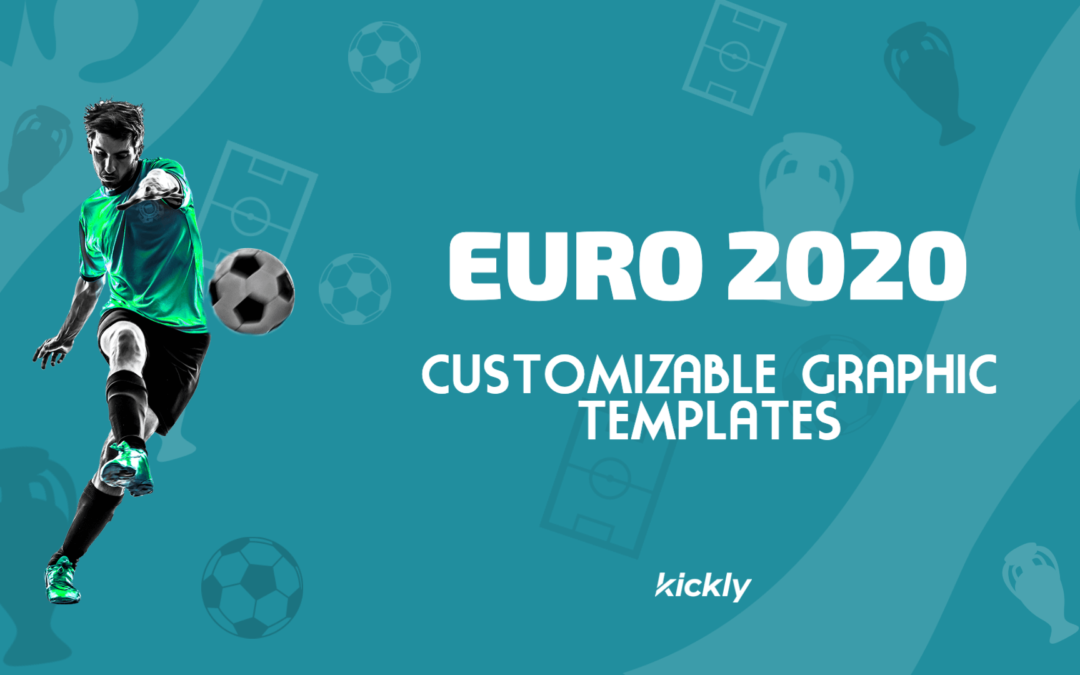 Customizable Graphic Templates for Euro 2020