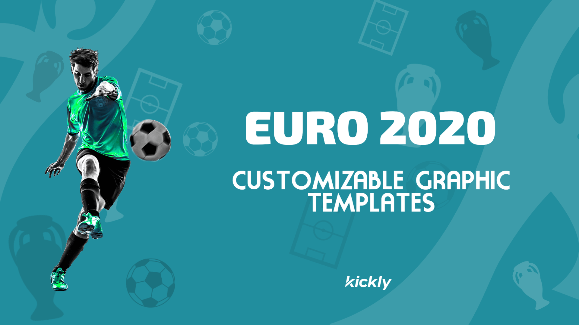Customizable Graphic Templates for Euro 2020