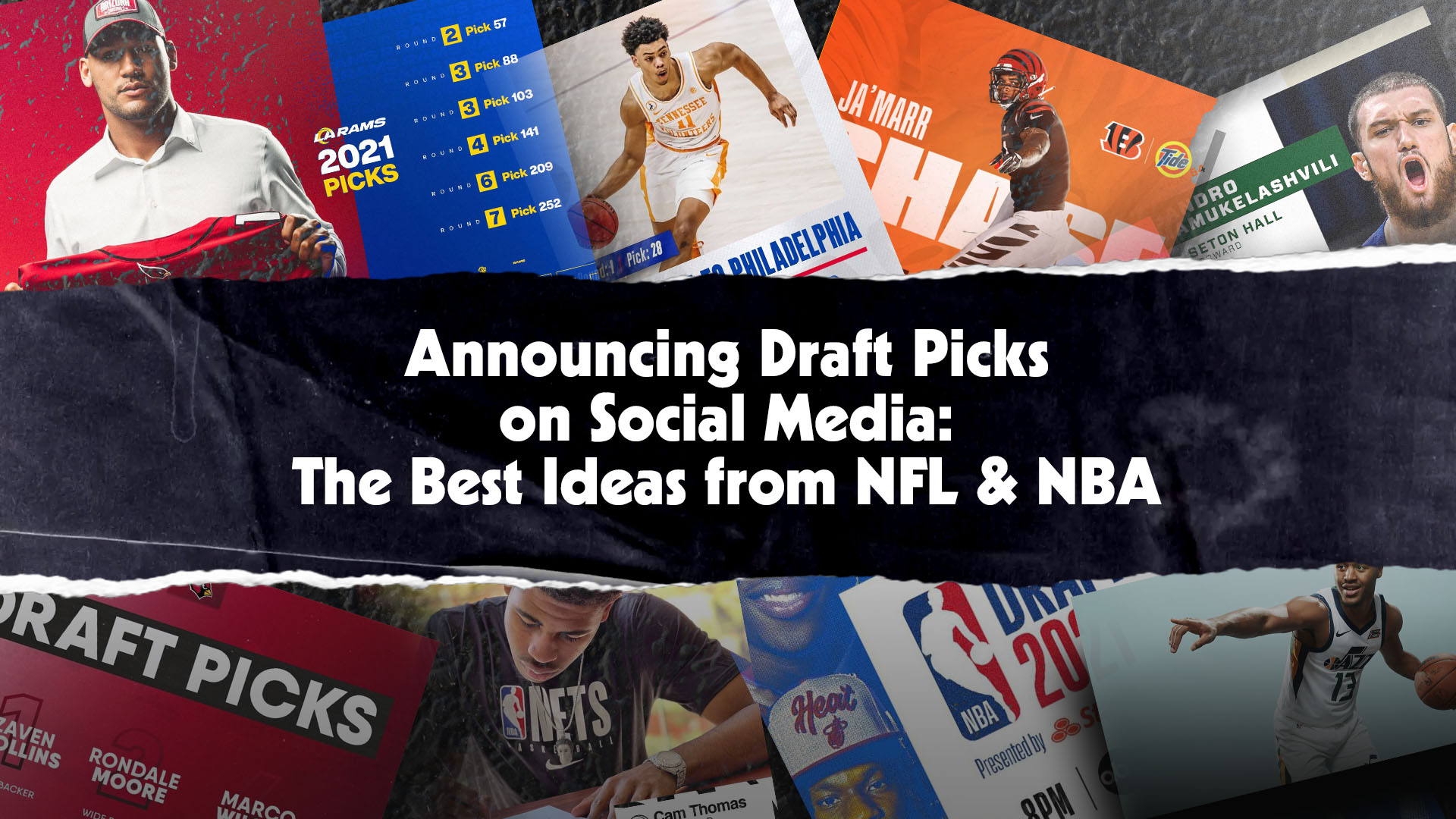 Announcing draft picks on Social Media: the best ideas from NFL & NBA